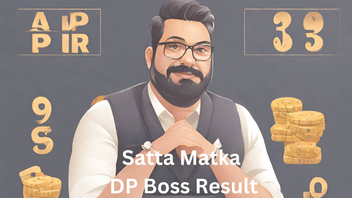 Satta Matka DP Boss Result